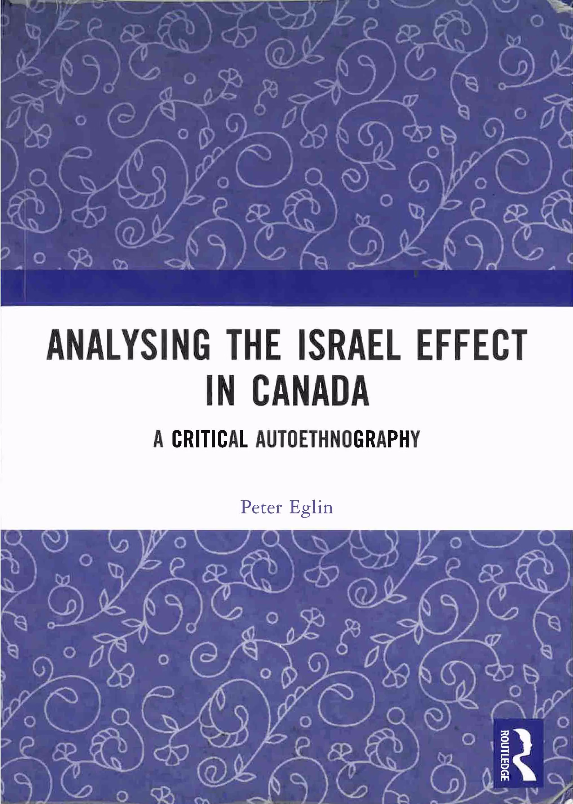 THE ISRAEL EFFECT IN CANADA